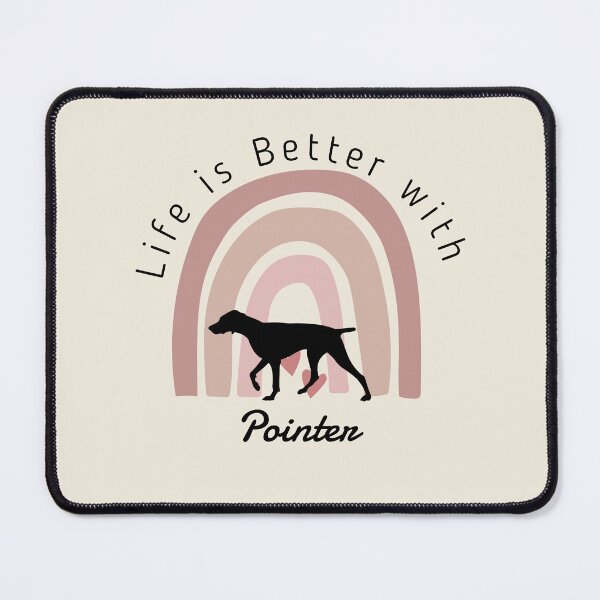 Item preview, Life Is Better With My Pointer Dog designed and sold by Gamicnum.
