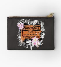not for human consumption Studio Pouch