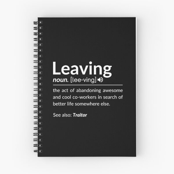 Item preview, Definition Of Leaving For Coworkers Leaving For New Jobs  designed and sold by BITINOPC.