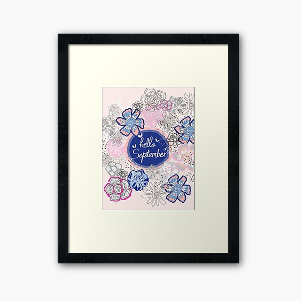 Hello September Framed Art Print