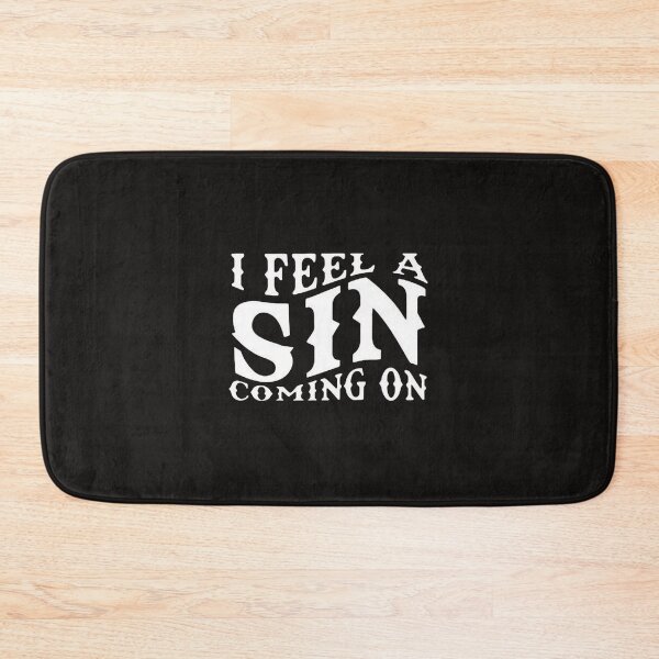 Item preview, Copy of Copy of Copy of Copy of Copy of I Feel A Sin Coming On,Western&Christian,Funny Womens, Country music, Concert,i feel a sin comin on designed and sold by Sophistical.
