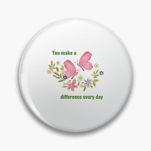 Item preview, you make a difference everyday designed and sold by bestdresspoint.