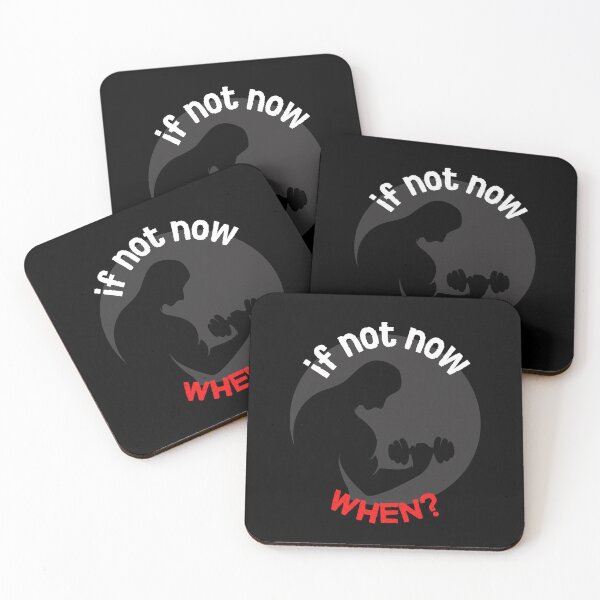 Item preview, If Not Now,When? designed and sold by mankindvm.