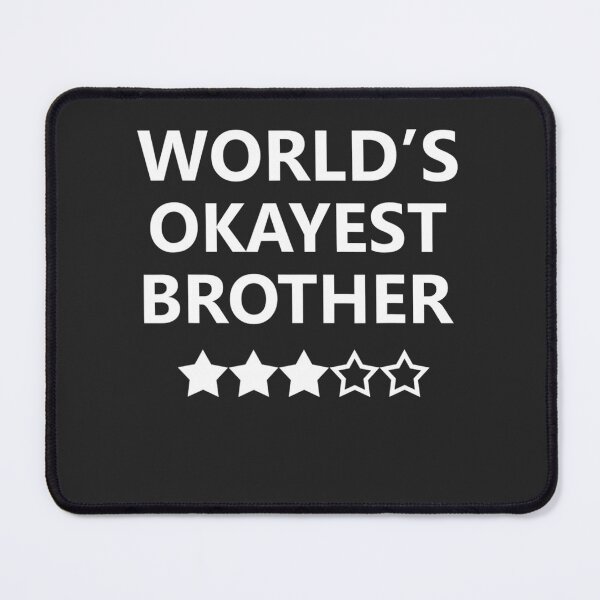 Item preview, Worlds Okayest Brother Men Funny Graphic Novelty designed and sold by chucongminh01.