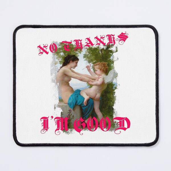 Item preview, No thanks I’m good designed and sold by Martzart.