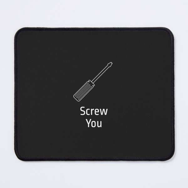 Item preview, Screw you designed and sold by cysr.