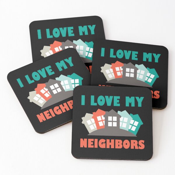 Item preview, Neighbor Quotes Best Neighborhood Jokes  designed and sold by Rami Khalifah.