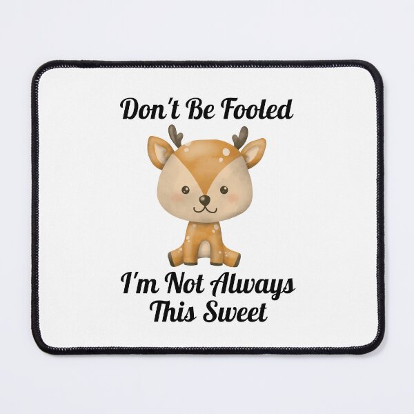 Item preview, Don’t Be Fooled I’m Not Always This Sweet designed and sold by Marvett-World.