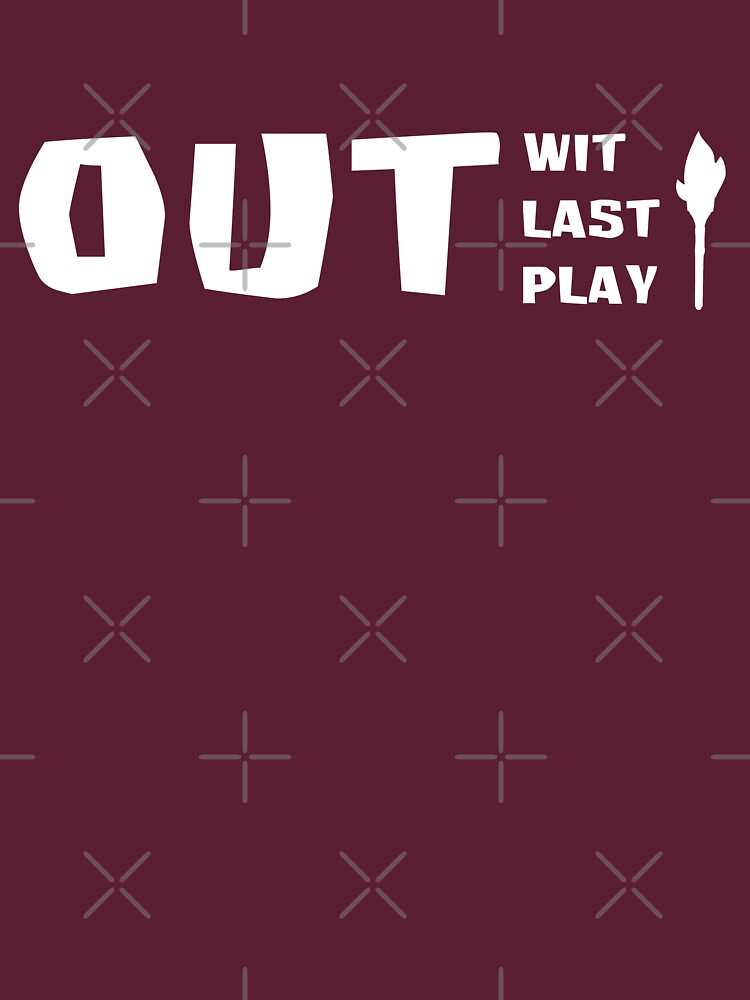 Outwit Outlast Outplay by TARDISRepairman