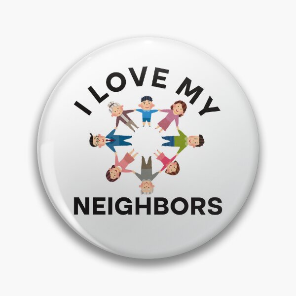 Item preview, Neighbor Quotes Best Neighborhood Jokes  designed and sold by Rami Khalifah.