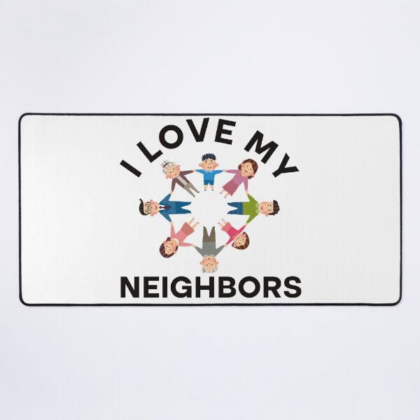 Item preview, Neighbor Quotes Best Neighborhood Jokes designed and sold by Rami Khalifah.