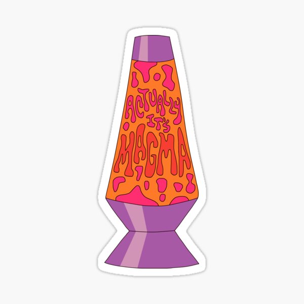 Actually It's Magma Sticker