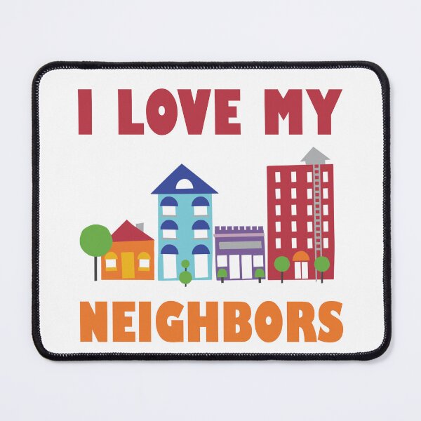 Item preview, Neighbor Quotes Best Neighborhood Jokes designed and sold by Rami Khalifah.