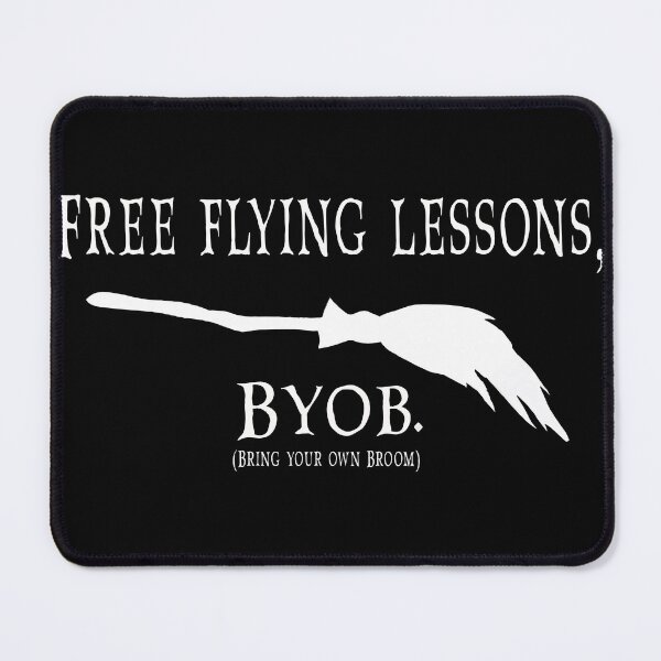 Item preview, Free Flying Lessons BYOB (Bring Your Own Broom) designed and sold by jamie Omahen.
