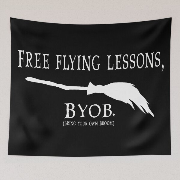 Item preview, Free Flying Lessons BYOB (Bring Your Own Broom) designed and sold by jamie Omahen.