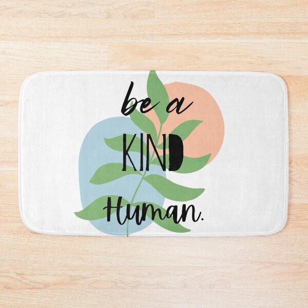 Item preview, Be A Kind Human designed and sold by Lylabean22.