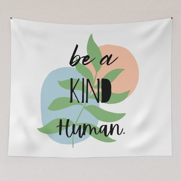 Item preview, Be A Kind Human designed and sold by Lylabean22.