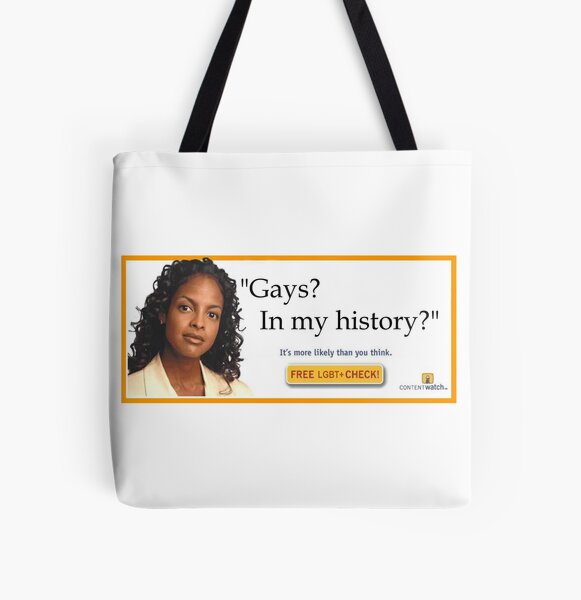 Gays? In my history? All Over Print Tote Bag