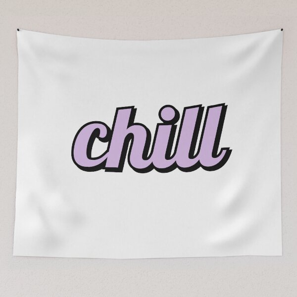 Item preview, Chill - pastel pink text designed and sold by Inspirationmotivation.