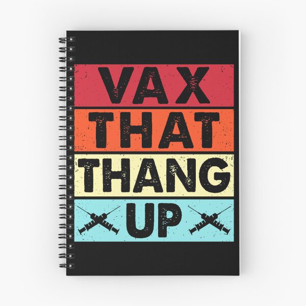 Item preview, Vax That Thang Up Pro Vaccine Vaccination Awareness designed and sold by kinceymurrap46.