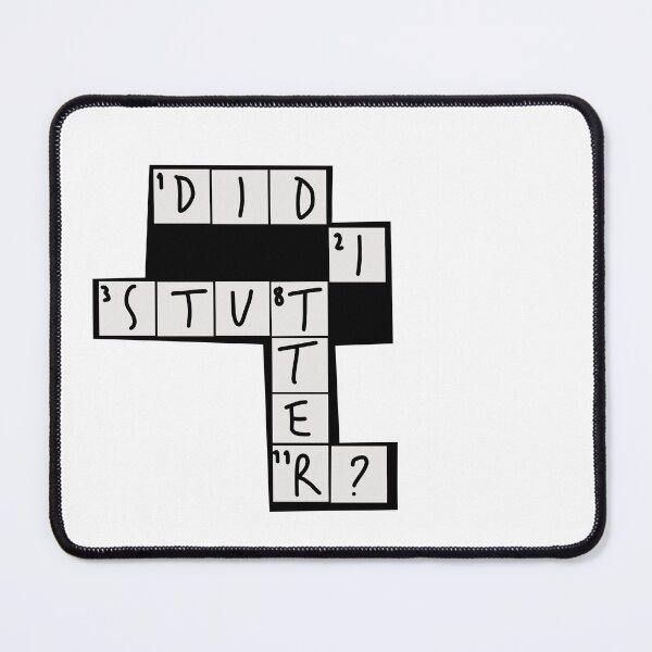 Item preview, Did I Stutter? designed and sold by misguidedtaffy.