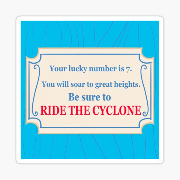 "Ride the Cyclone Fortune (Version 1)" Sticker for Sale by