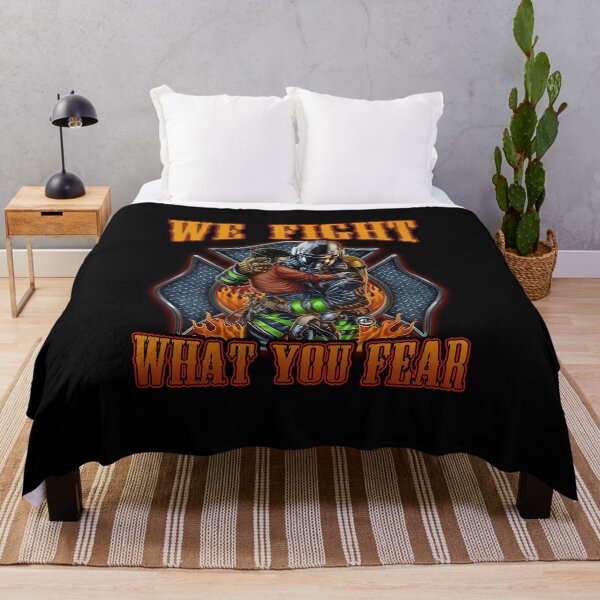 Item preview, We Fight What You Fear Firefighter designed and sold by amyotrestoy26.
