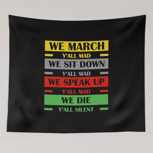 Item preview, We March Y’All Mad We Sit Down Y’All Mad designed and sold by amyotrestoy26.