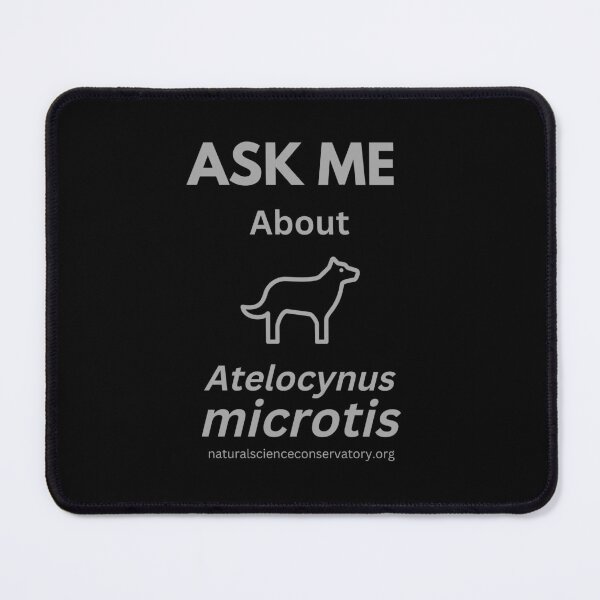 Item preview, Ask Me About Atelocynus microtis (Short-eared Dog) designed and sold by Discovered.