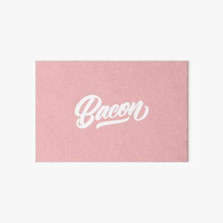 BACON - Hand Lettering Black & White Art Board Print