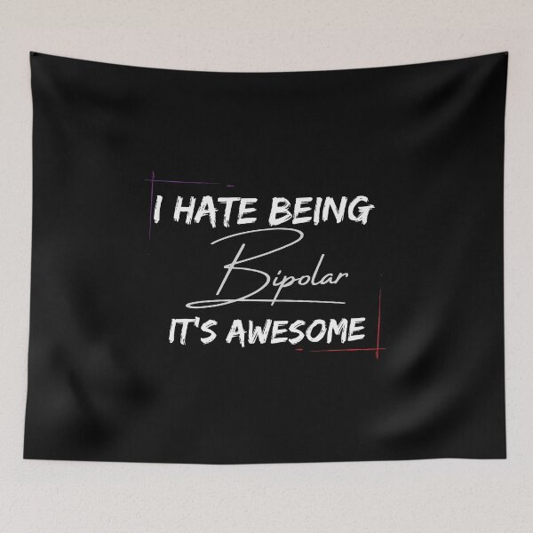 Item preview, I Hate Being Bipolar Its Awesome Classic T-Shirt designed and sold by YouSsefHN05.