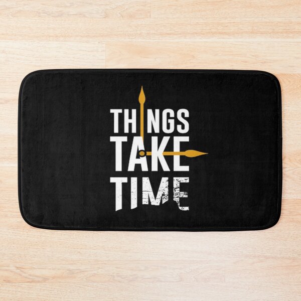 Item preview, Things Take Time designed and sold by VitezCrni.
