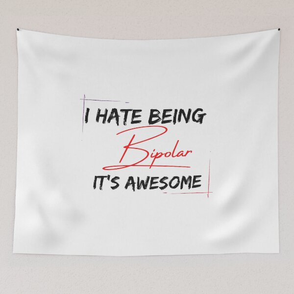 Item preview, I Hate Being Bipolar Its Awesome Classic T-Shirt designed and sold by YouSsefHN05.
