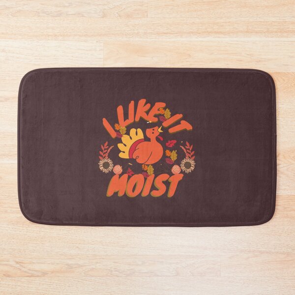 Item preview, I like it moist designed and sold by NikkosDesigns.