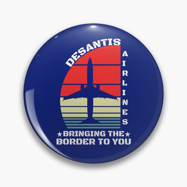 Item preview, Desantis Airlines Bringing The Border To You Funny Political Meme designed and sold by SharpThreadZ.