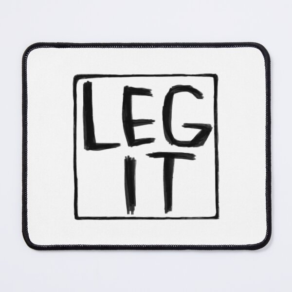 Item preview, Legit, Irish Slang, Leg It designed and sold by badlydrawnbabe.