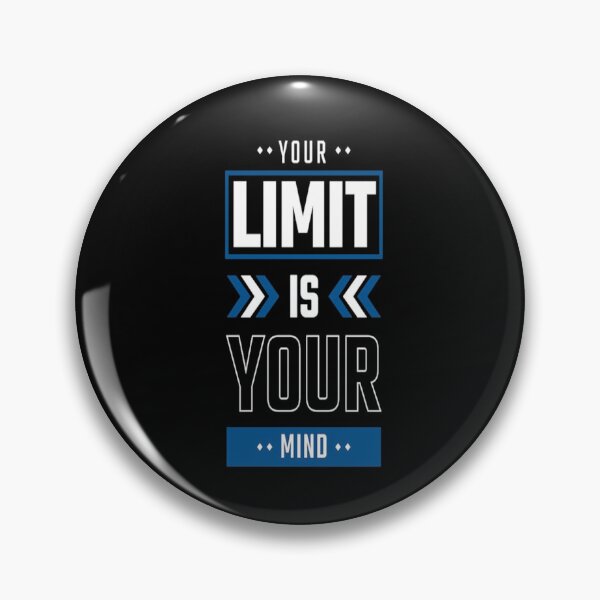 Item preview, Your Limit Is Your Mind designed and sold by VitezCrni.