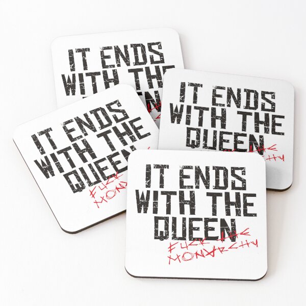Item preview, IT ENDS WITH THE QUEEN, FUCK THE MONARCHY black / Cool and Funny quotes designed and sold by DRK7DSGN.