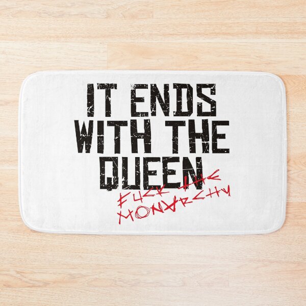 Item preview, IT ENDS WITH THE QUEEN, FUCK THE MONARCHY black / Cool and Funny quotes designed and sold by DRK7DSGN.