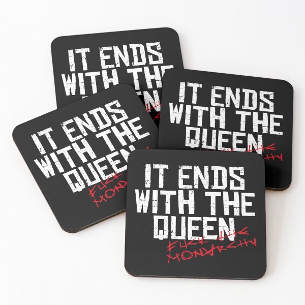 Item preview, IT ENDS WITH THE QUEEN, FUCK THE MONARCHY white / Cool and Funny quotes designed and sold by DRK7DSGN.