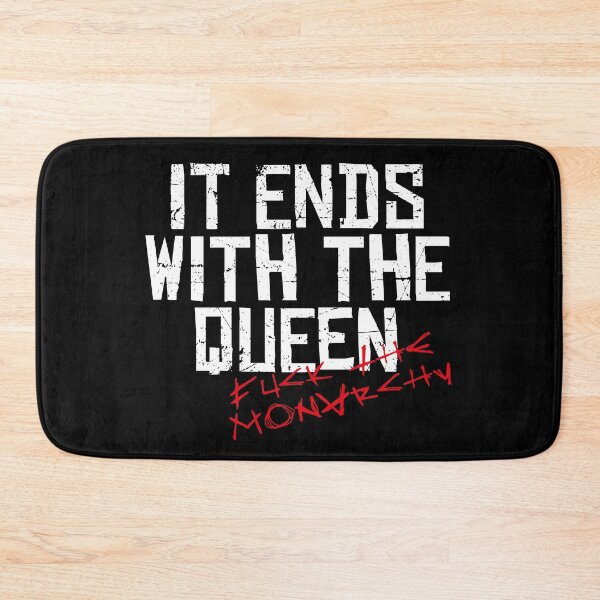 Item preview, IT ENDS WITH THE QUEEN, FUCK THE MONARCHY white / Cool and Funny quotes designed and sold by DRK7DSGN.