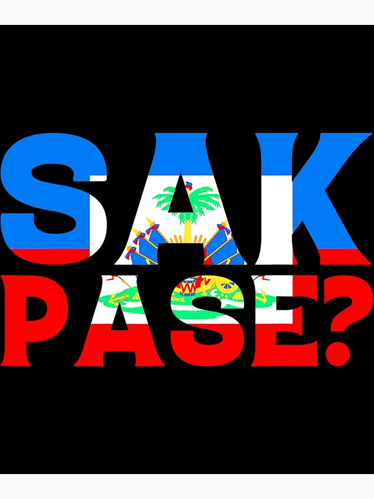 "Sak Pase Haitian Flag" Poster for Sale by highlevelproct Redbubble