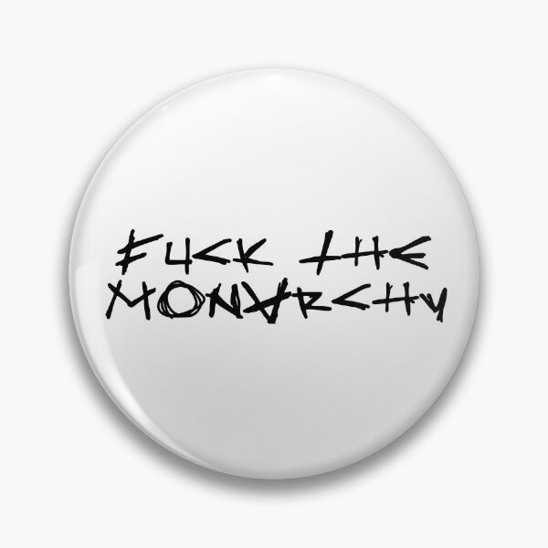 Item preview, FUCK THE MONARCHY black / Cool and Funny quotes designed and sold by DRK7DSGN.
