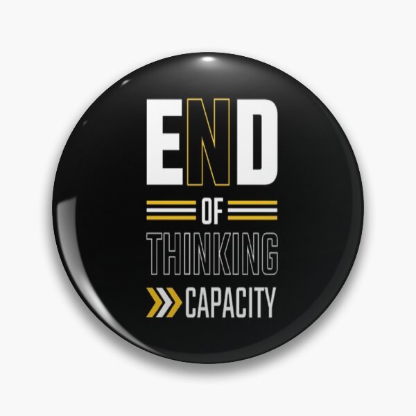 Item preview, End Of Thinking Capacity designed and sold by VitezCrni.