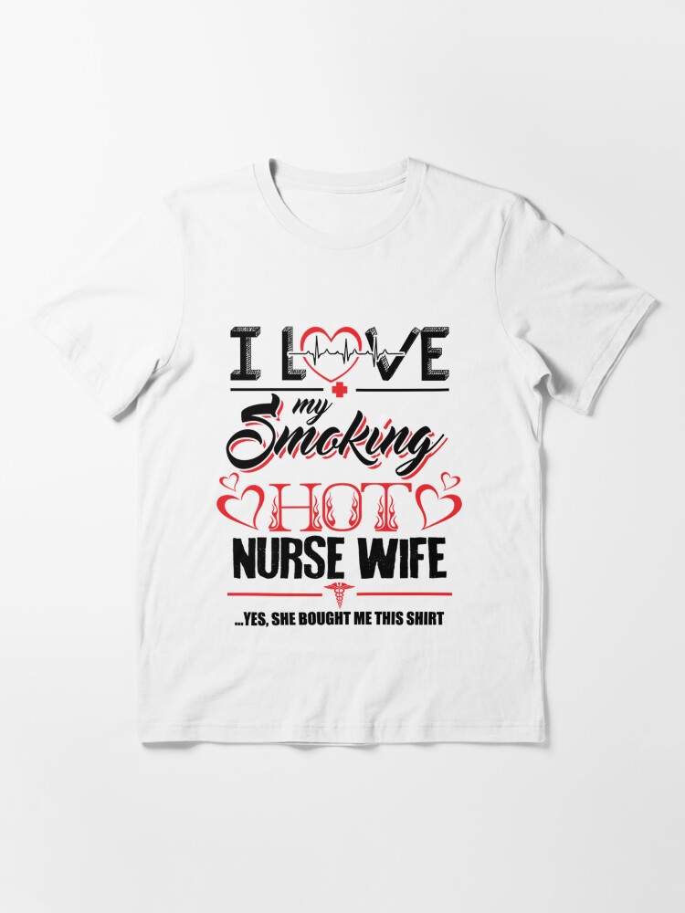 my wife is a nurse shirt
