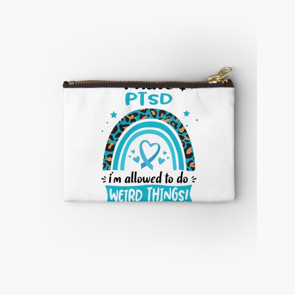 Item preview, PTSD Awareness - I have PTSD i am allowed to do Weird Things! designed and sold by KirstybShop.