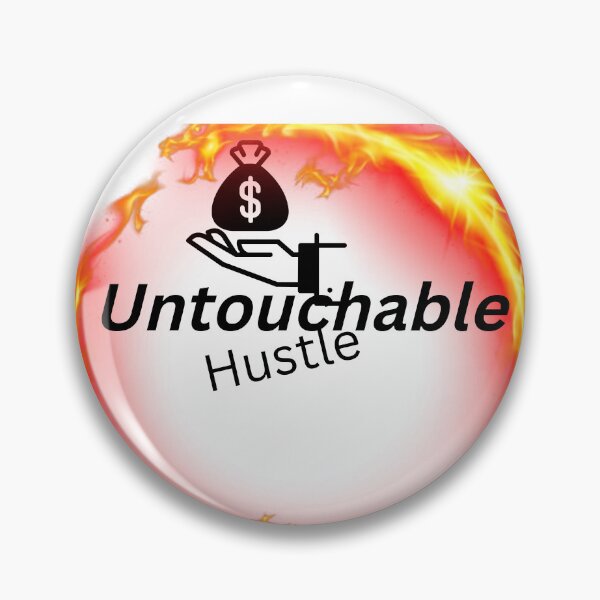 Item preview, Untouchable hustle  designed and sold by mericka.