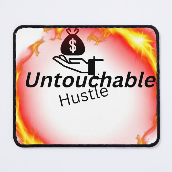 Item preview, Untouchable hustle  designed and sold by mericka.