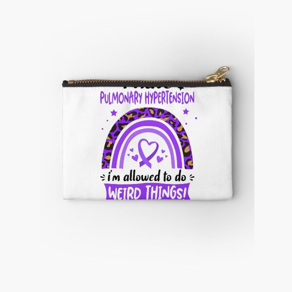 Item preview, Pulmonary Hypertension Awareness - I have Pulmonary Hypertension i am allowed to do Weird Things! designed and sold by KirstybShop.