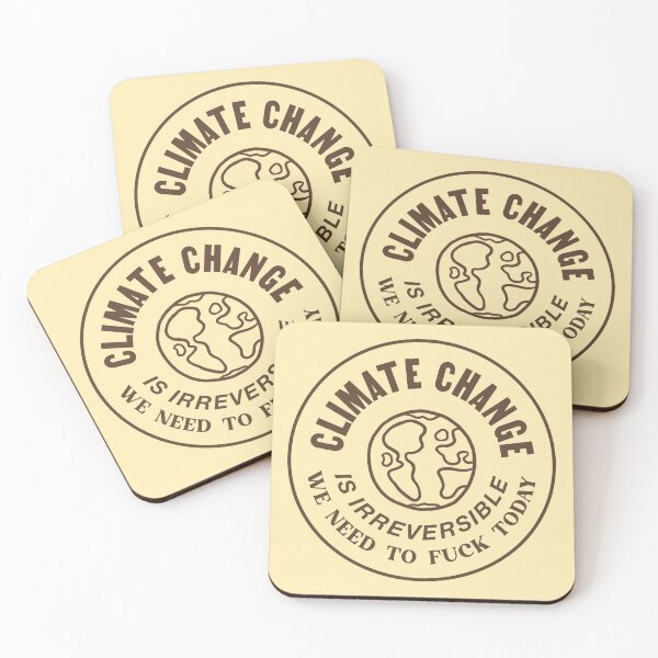 Item preview, Climate Change Is Irreversible - Funny Meme designed and sold by Picket Club.